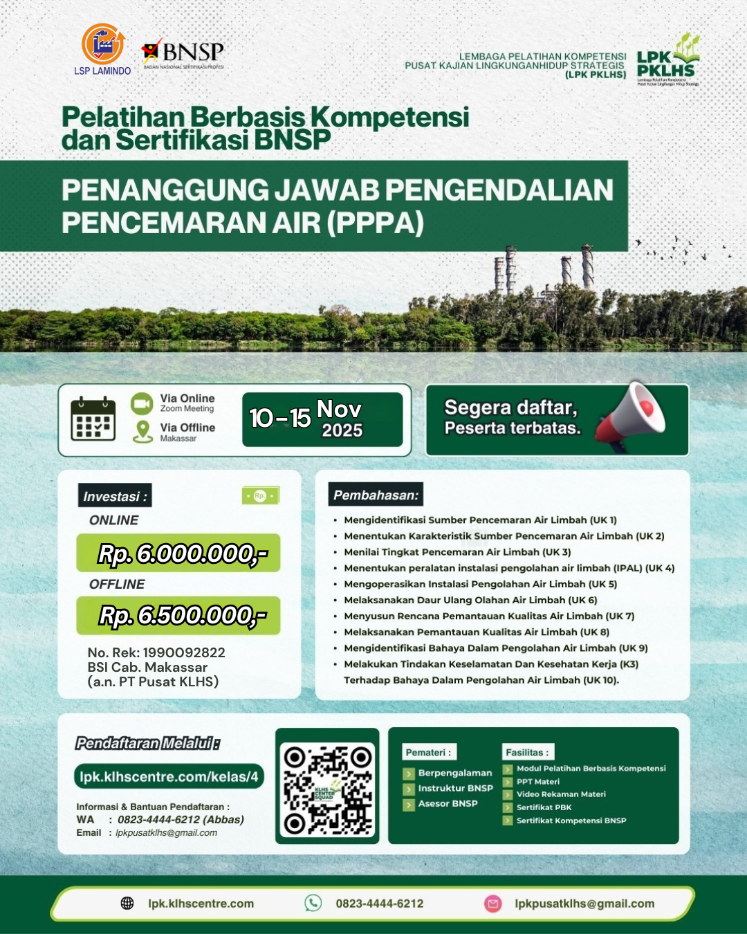 Pelatihan Berbasis Kompetensi & Sertifikasi BNSP Penanggung Jawab Pengendalian Pencemaran Air (PPPA).