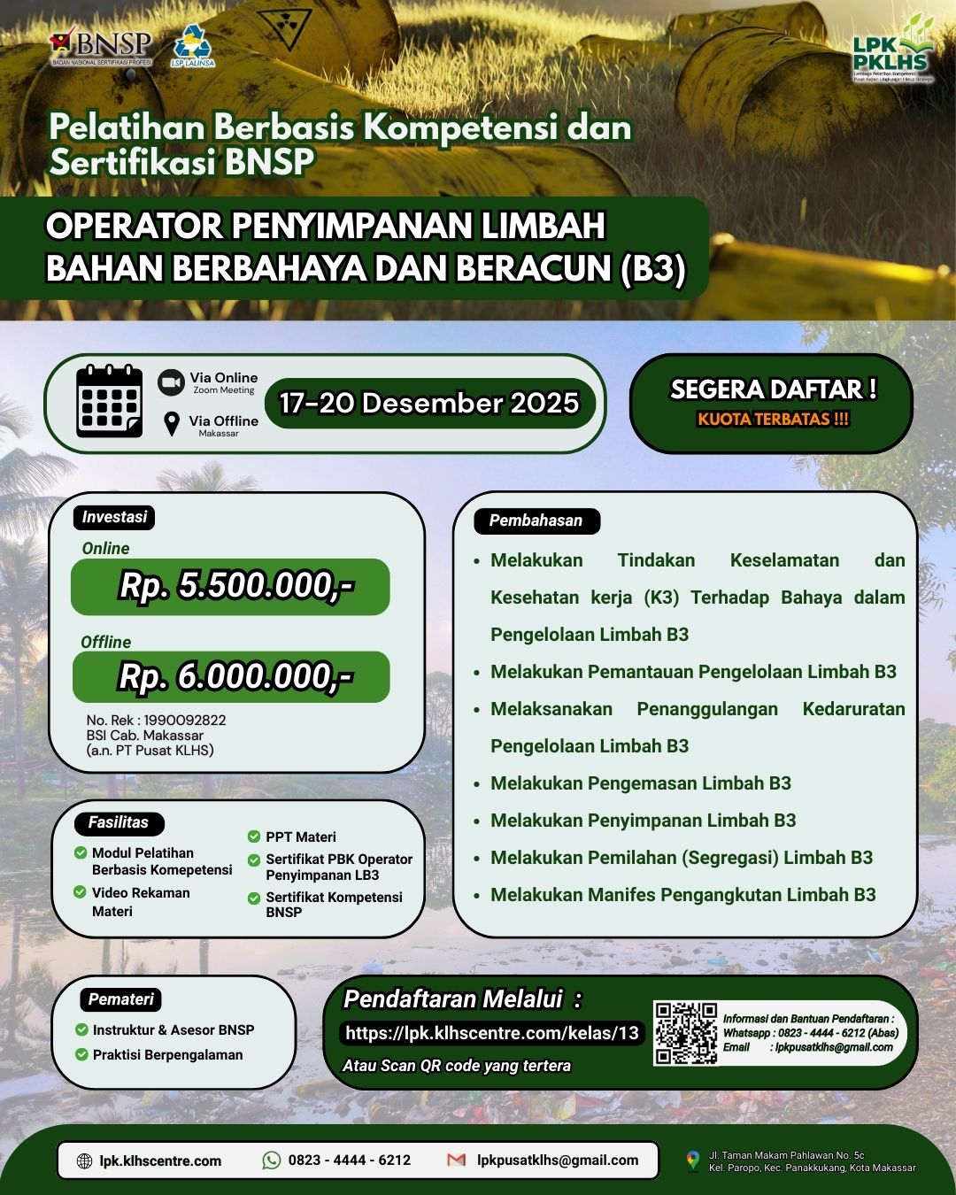 Pelatihan Berbasis Kompetensi & Sertifikasi BNSP Operator Penyimpanan Limbah Bahan Berbahaya dan Beracun (B3)